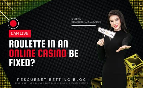 is online live roulette fixed/